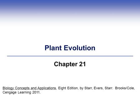 Plant Evolution Chapter 21