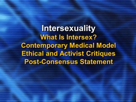 Intersexuality What Is Intersex