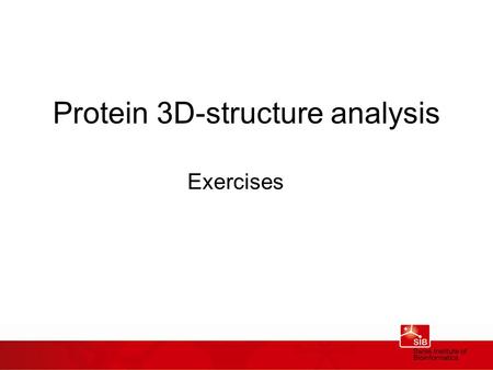 Protein 3D-structure analysis Exercises. Practicals Find update frequency for RCSB PDB: weekly. When was the last update? How many protein structures.