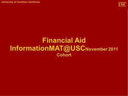 Financial Aid November 2011 Cohort.