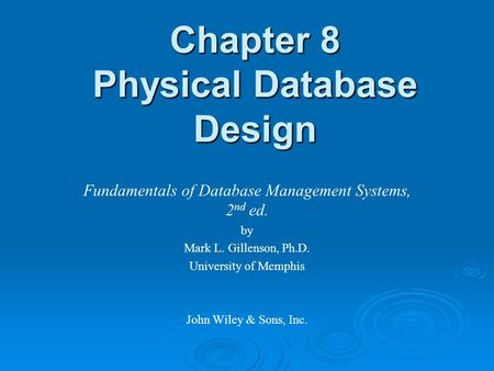 Chapter 8 Physical Database Design