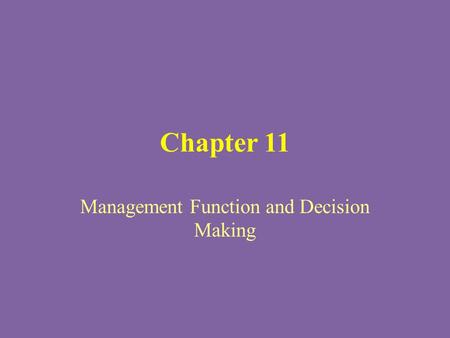 Management Function and Decision Making