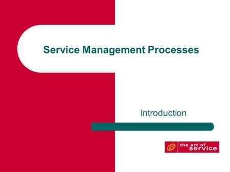 Service Management Processes
