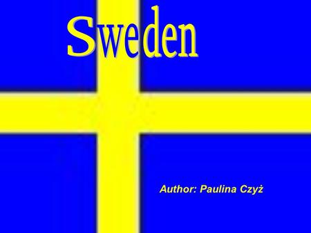 Author: Paulina Czyż. Stockholm Stockholm is the capital of Sweden. It’s a very big city. Stockholm is a seat of government and parliament and the royal.