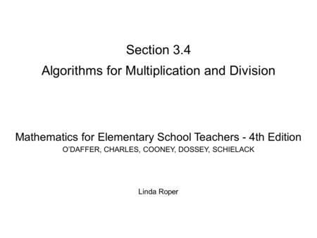 Algorithms for Multiplication and Division