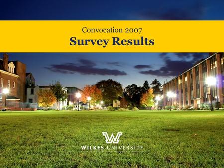 Convocation 2007 Survey Results. Please rate the following aspect of convocation: Quality of Content.