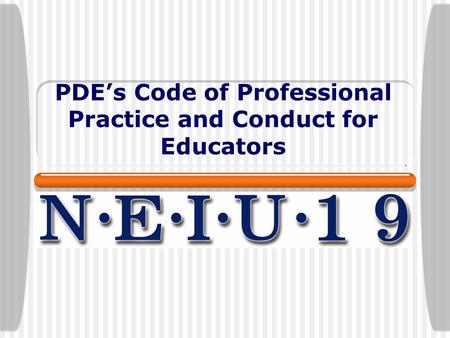 PDE’s Code of Professional Practice and Conduct for Educators