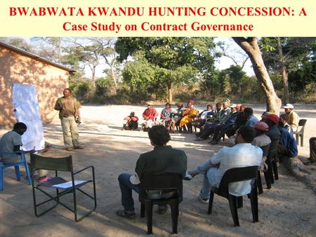 BWABWATA KWANDU HUNTING CONCESSION: A Case Study on Contract Governance.