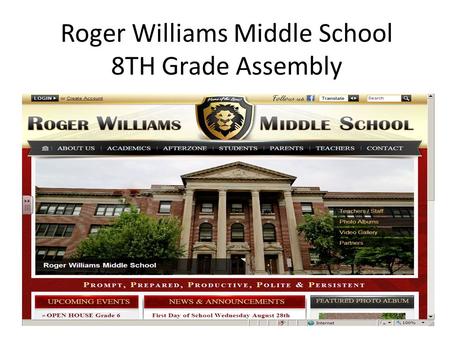 Roger Williams Middle School 8TH Grade Assembly