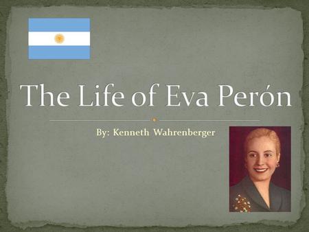 By: Kenneth Wahrenberger. Eva Peron was born on this day in Junín, Buenos Aires province to Juan Duarte and Juana Ibarguren. It was here that she spent.