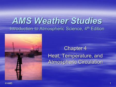 AMS Weather Studies Introduction to Atmospheric Science, 4th Edition