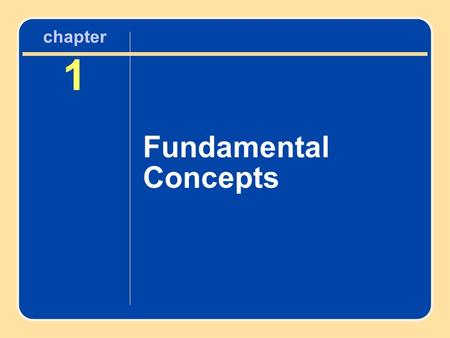 Chapter 1 Fundamental Concepts. Characteristics of Motor Development Change in movement behavior Continuous Age-related Sequential Underlying process(es)