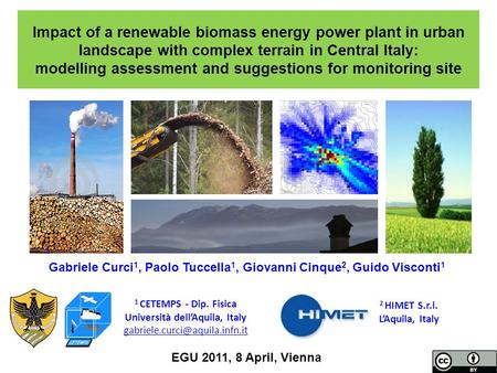 Impact of a renewable biomass energy power plant in urban landscape with complex terrain in Central Italy: modelling assessment and suggestions for monitoring.