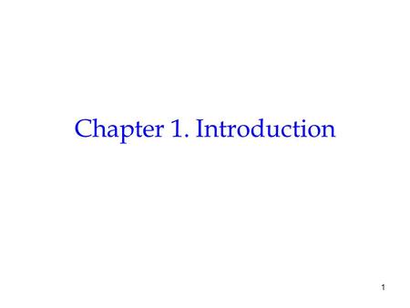 Chapter 1. Introduction.