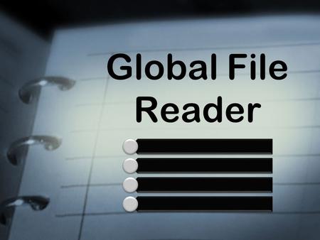 Global File Reader. Agenda Introduction Current Scenario Proposed Solution Block Diagram Technical Implementation Hardware & Software Requirements Benefits.