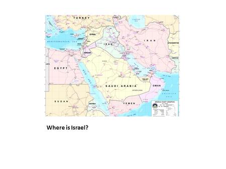 Where is Israel?. Important Information Capital: Jerusalem Largest City: Jerusalem Amount of People: 7,825,600 [97 th ]