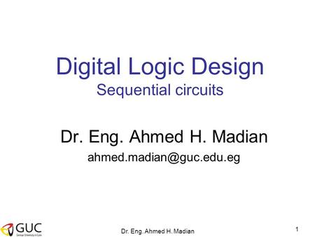 Digital Logic Design Sequential circuits