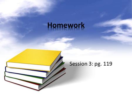 Session 3: pg. 119. The teacher will be able to compare and contrast present current homework practices with the Marzano recommendations to create a method.