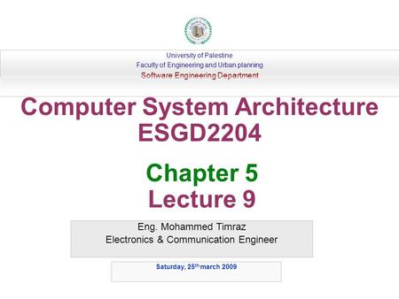 Computer System Architecture ESGD2204