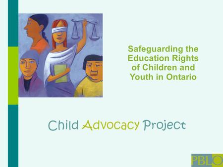 Safeguarding the Education Rights of Children and Youth in Ontario.