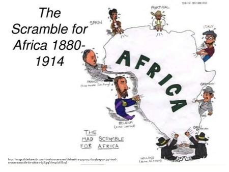 sources-scramble-for-africa-1-638.jpg?cb=1362688038.