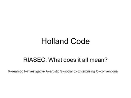 RIASEC: What does it all mean?