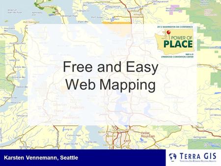 Karsten Vennemann, Seattle Free and Easy Web Mapping.
