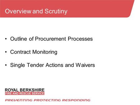 Overview and Scrutiny Outline of Procurement Processes