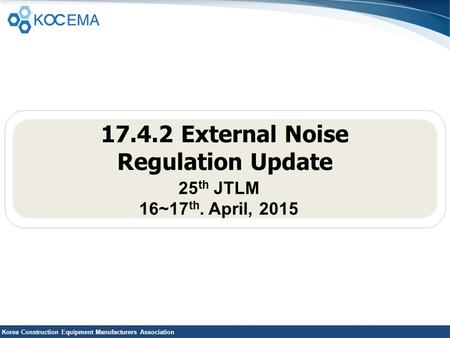 External Noise Regulation Update