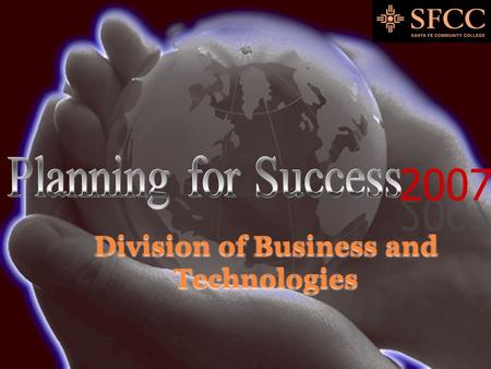Division of Business and Technologies. Business and Technologies Mission Statement In a rapidly evolving career and technical education landscape, the.