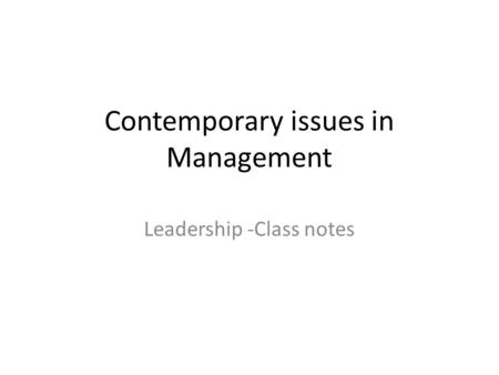 Contemporary issues in Management