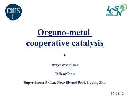 Organo-metal cooperative catalysis