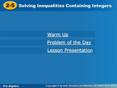 2-5 Warm Up Problem of the Day Lesson Presentation