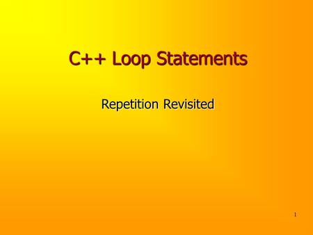 1 C++ Loop Statements Repetition Revisited. 2 Problem Using OCD, design and implement a function that, given a menu, its first valid choice, and its last.