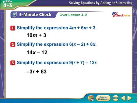 A B C D 10m x – 12 –3r + 63 Simplify the expression 4m + 6m + 3.
