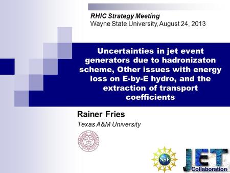 Uncertainties in jet event generators due to hadronizaton scheme, Other issues with energy loss on E-by-E hydro, and the extraction of transport coefficients.