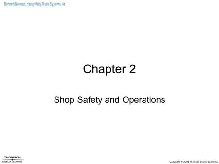 Shop Safety and Operations