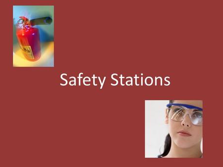 Safety Stations. Eye Wash Station If you get something from the lab in your eye— Run some water through the eyewash fountain before you use it. Retract.