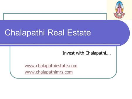 Chalapathi Real Estate