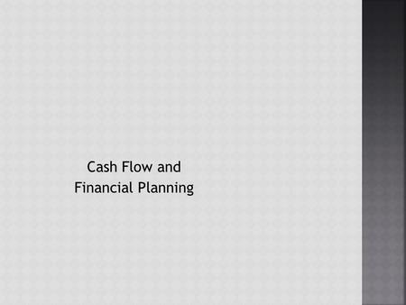 Cash Flow and Financial Planning.  Depreciation is the systematic charging of a portion of the costs of fixed assets against annual revenues over time.