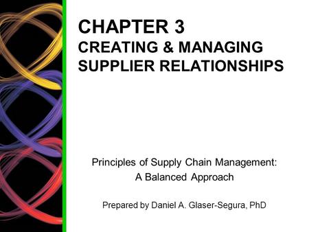 CHAPTER 3 CREATING & MANAGING SUPPLIER RELATIONSHIPS