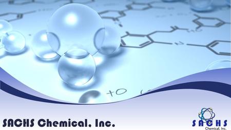 SACHS Chemical, Inc.. Overview For over 25 years, Sachs Chemical, Inc. has been recognized as a leading chemical distributor serving Puerto Rico and the.