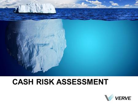 CASH RISK ASSESSMENT. Fraud OverviewFraud SchemesWhen & How Fraud HappensOur Approach to Fraud Deterrence Overview.
