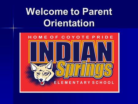 Welcome to Parent Orientation. Our 4th Grade Team Mrs. Blair- Reading/ Writing/ SS Mrs. Blair- Reading/ Writing/ SS Mrs. Hill- Math/ Science Mrs. Hill-