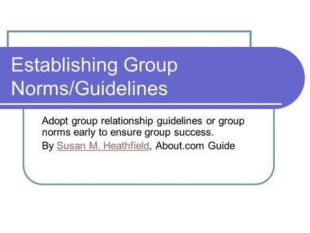 Establishing Group Norms/Guidelines