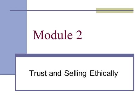 Trust and Selling Ethically