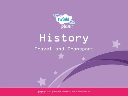 History Travel and Transport Year One