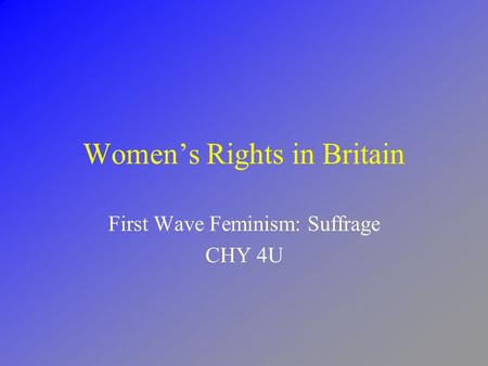 Women’s Rights in Britain