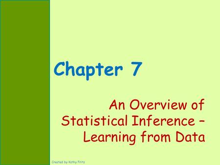 An Overview of Statistical Inference – Learning from Data