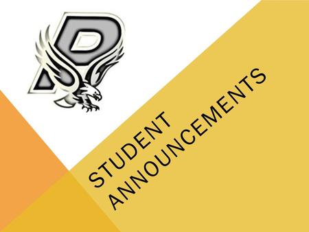 STUDENT ANNOUNCEMENTS. JV VOLLEYBALL ACT ON SATURDAY ACT photos need to be uploaded and admission tickets printed before the test this Saturday. Be sure.